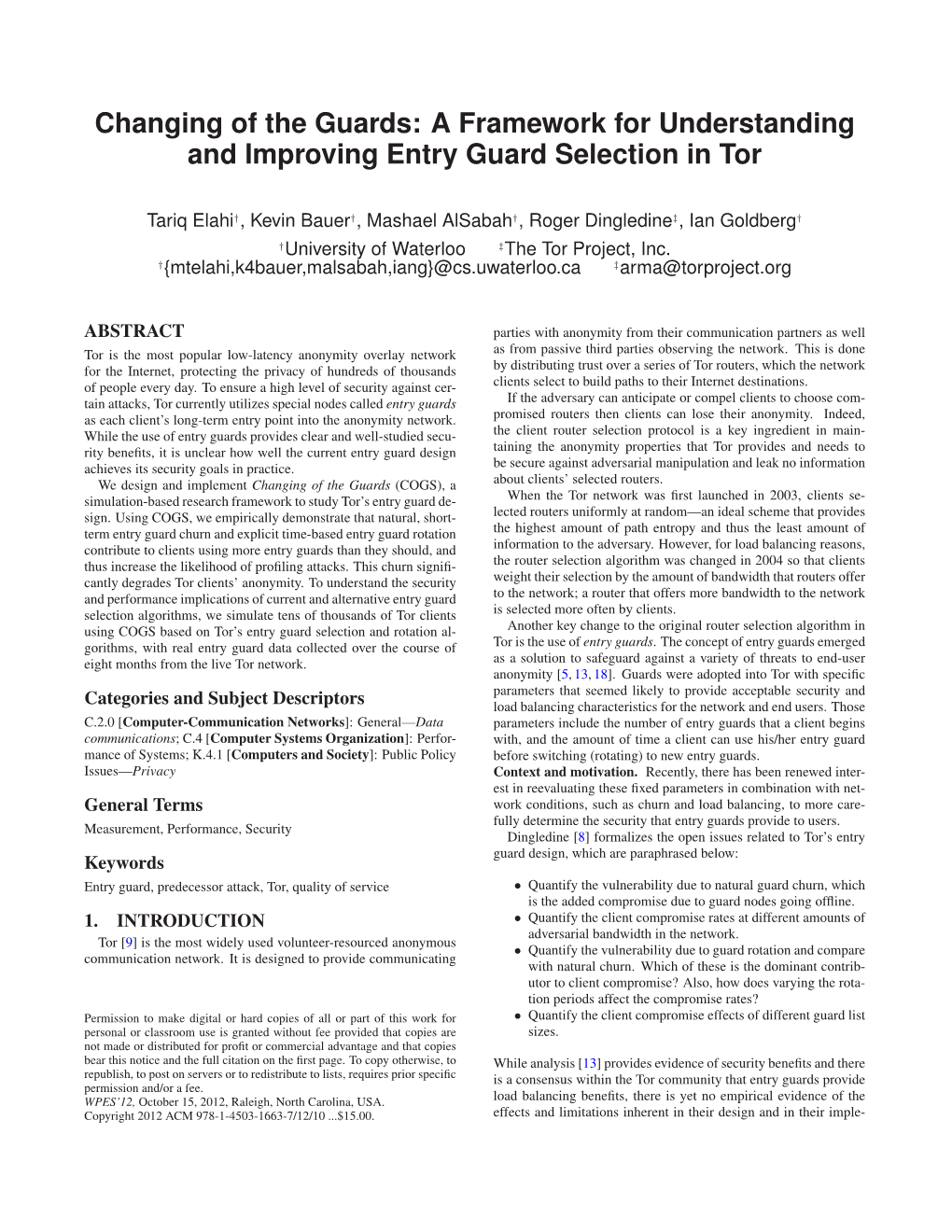 Changing of the Guards: a Framework for Understanding and Improving Entry Guard Selection in Tor