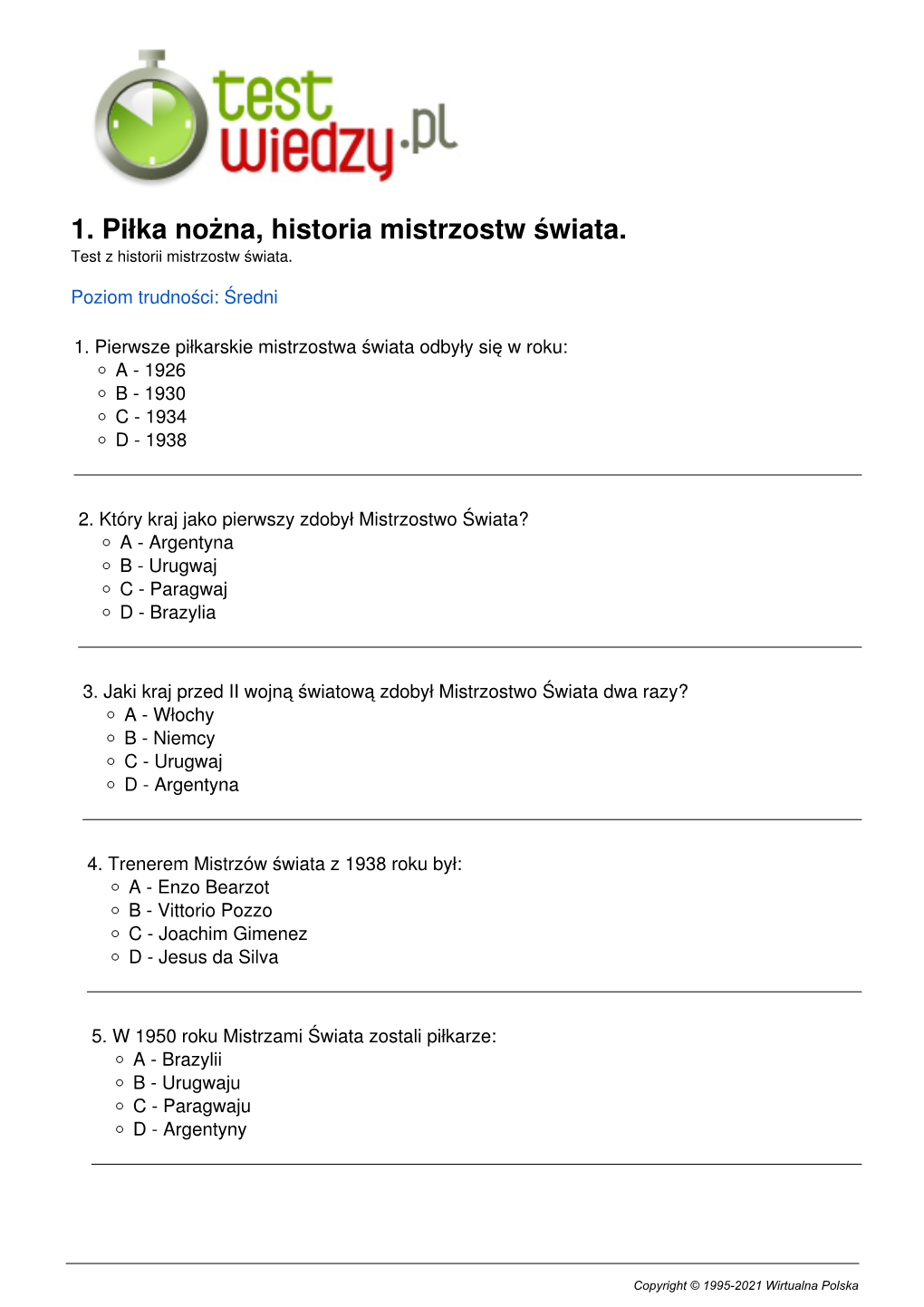 1. Piłka Nożna, Historia Mistrzostw Świata. Test Z Historii Mistrzostw Świata