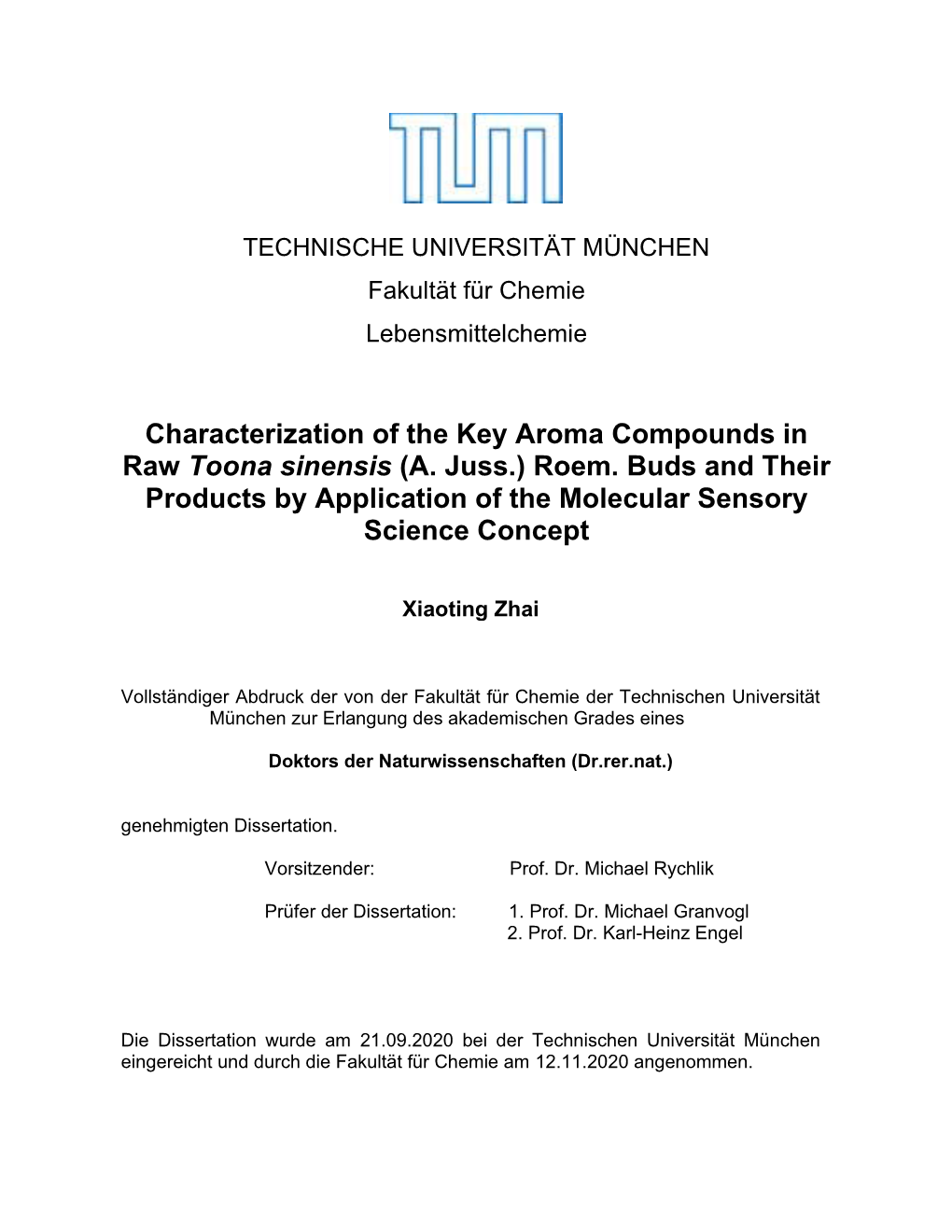 Characterization of the Key Aroma Compounds in Raw Toona Sinensis (A. Juss.) Roem. Buds and Their Products by Application of the Molecular Sensory Science Concept