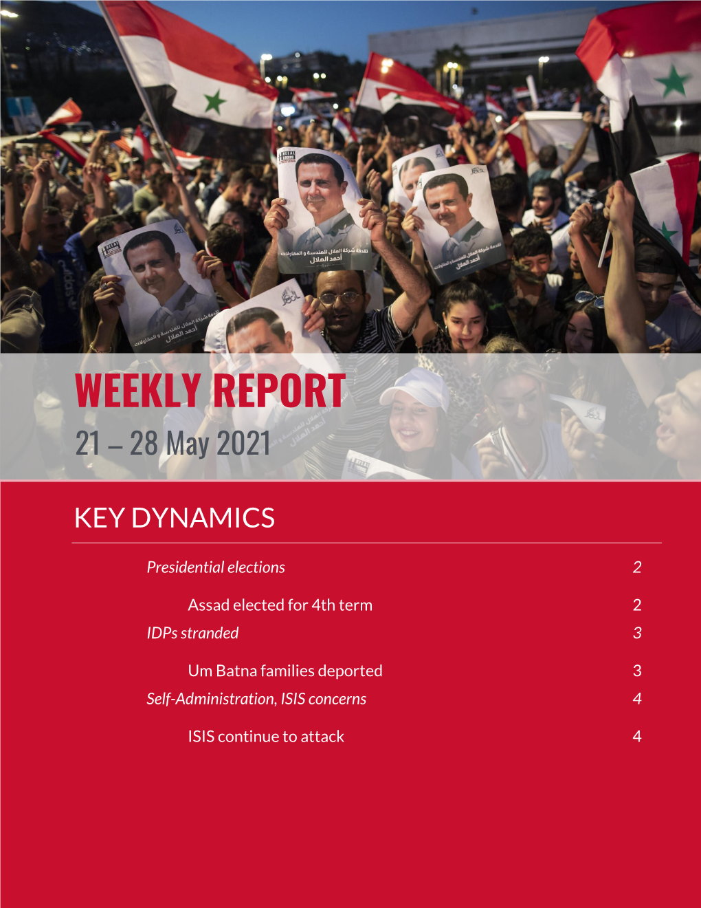WEEKLY REPORT 21 – 28 May 2021