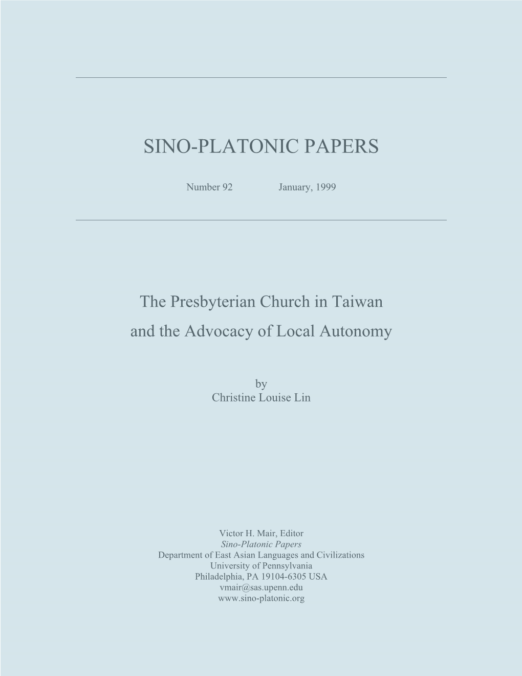 The Presbyterian Church in Taiwan and the Advocacy of Local Autonomy