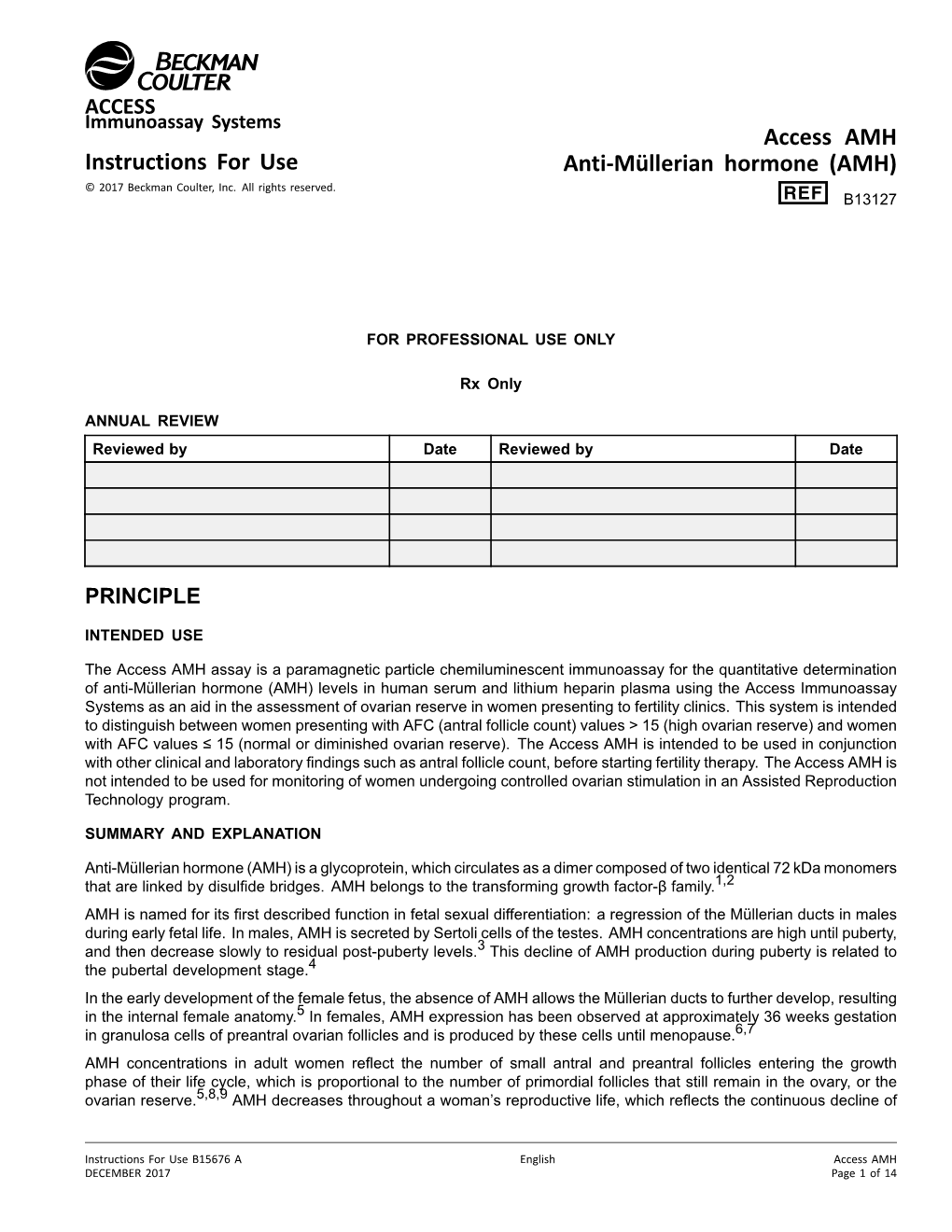 Access AMH Instructions for Use Anti-Müllerian Hormone (AMH) © 2017 Beckman Coulter, Inc