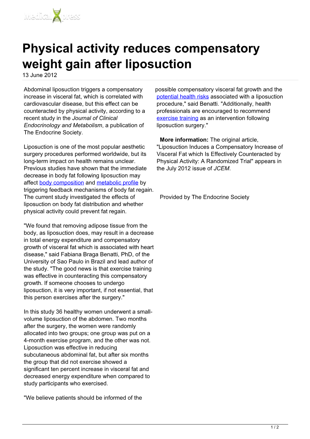 Physical Activity Reduces Compensatory Weight Gain After Liposuction 13 June 2012