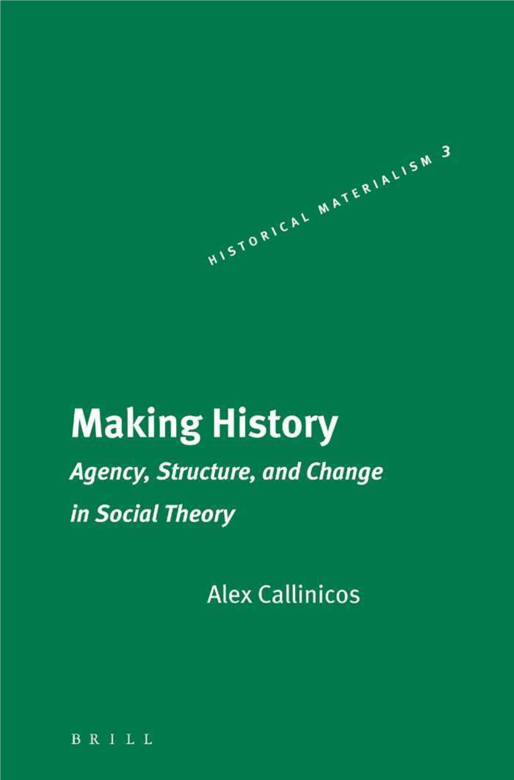 Making History – Alex Callinicos