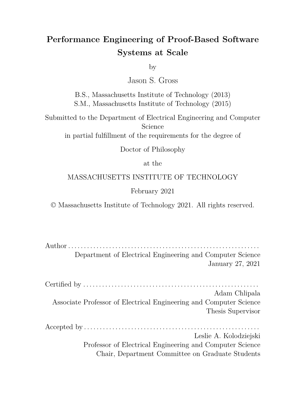 Performance Engineering of Proof-Based Software Systems at Scale by Jason S