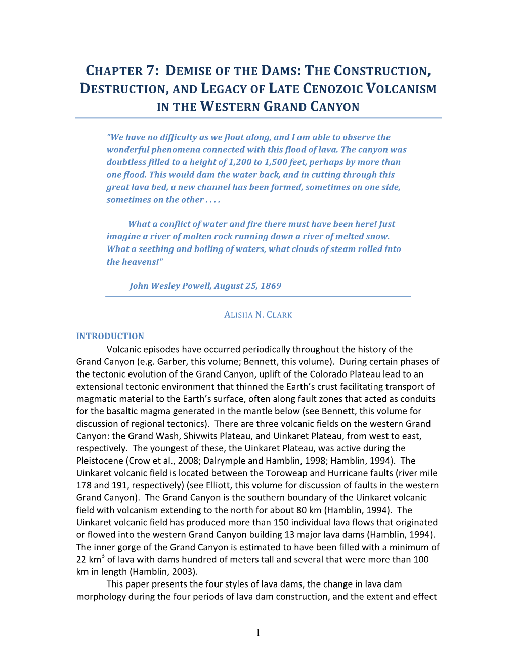 Demise of the Dams: the Construction, Destruction, and Legacy of Late Cenozoic Volcanism in the Western Grand Canyon