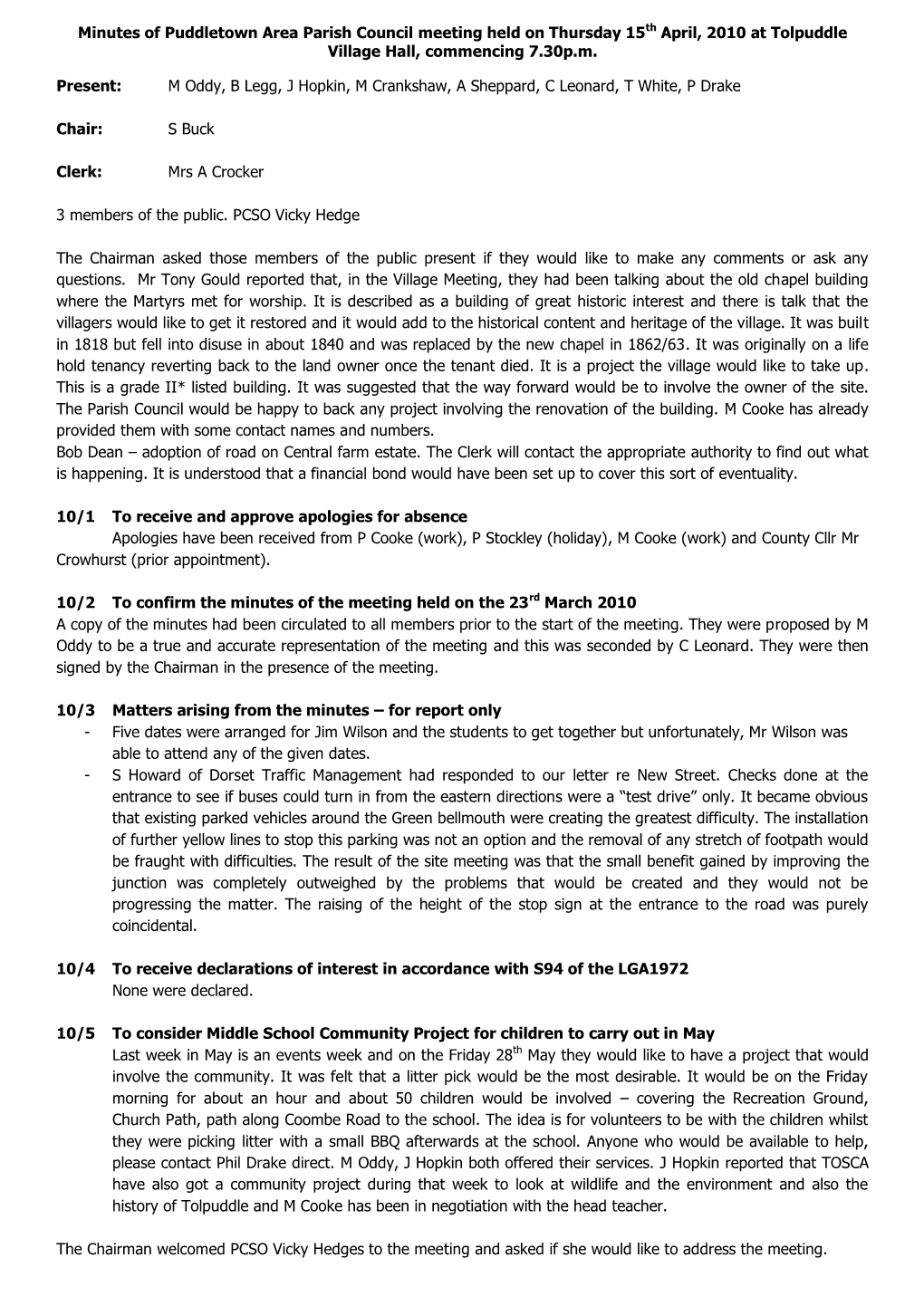 Minutes of Puddletown Area Parish Council Meeting Held on Thursday 15Th April, 2010 at Tolpuddle Village Hall, Commencing 7.30P.M