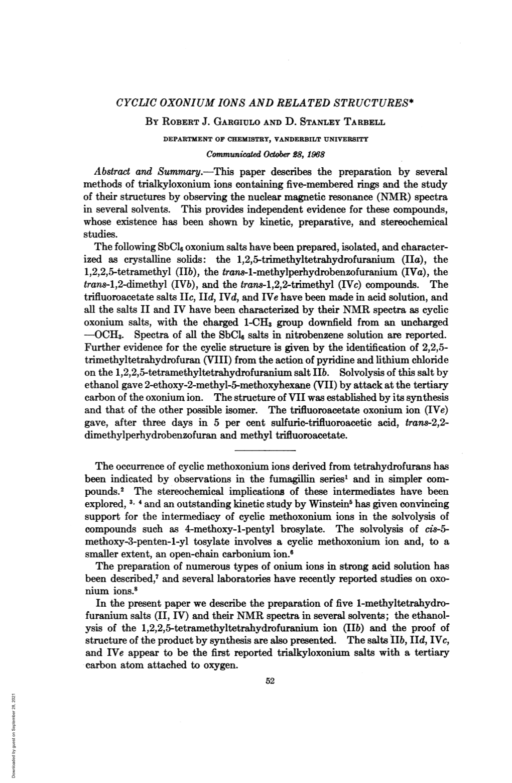 CYCLIC OXONIUM IONS and RELATED STRUCTURES* Whose