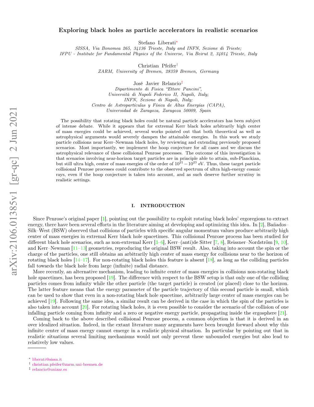 Exploring Black Holes As Particle Accelerators in Realistic Scenarios