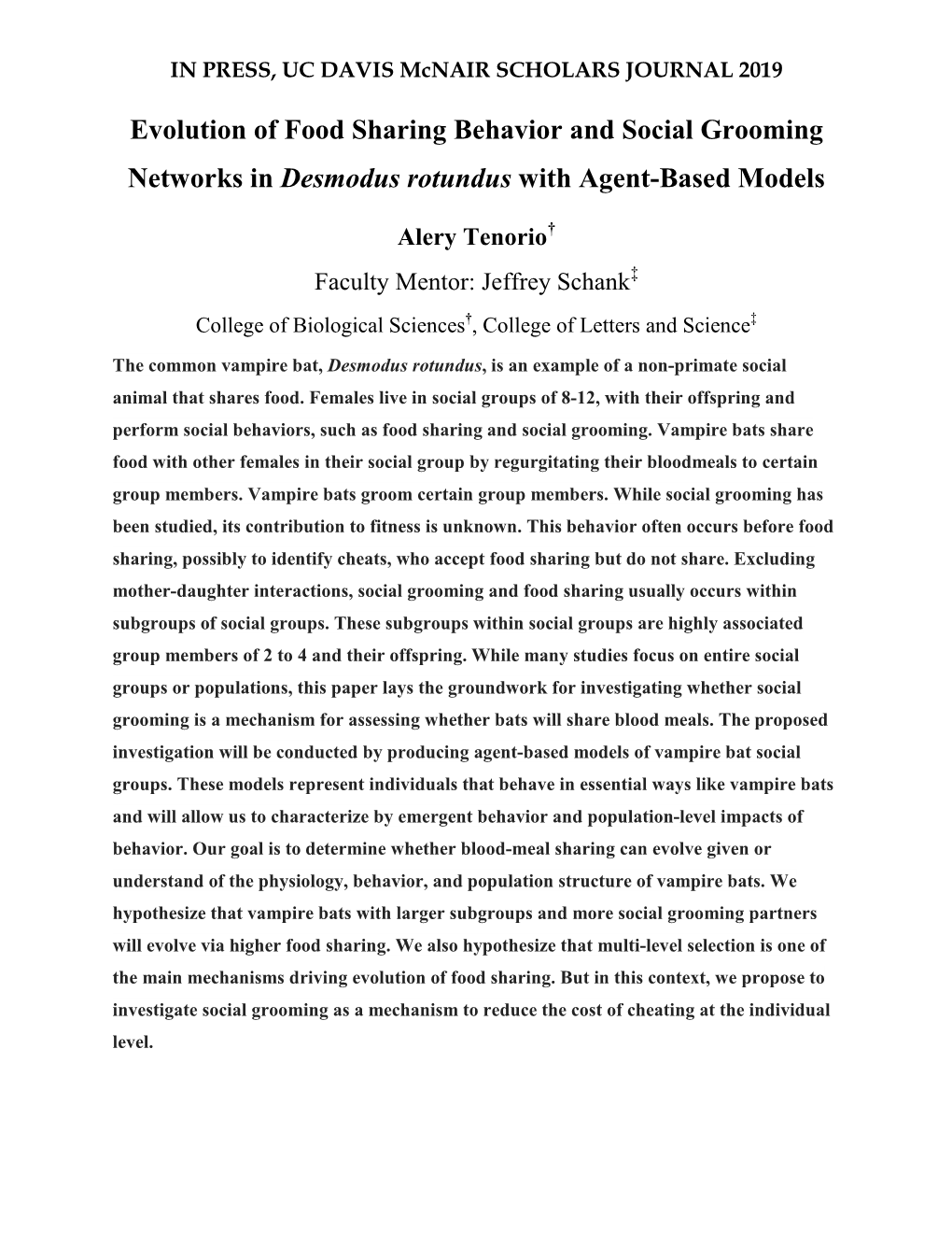 Evolution of Food Sharing Behavior and Social Grooming Networks in Desmodus Rotundus with Agent-Based Models