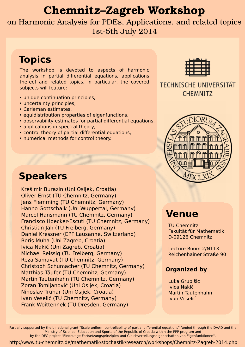 Chemnitz–Zagreb Workshop on Harmonic Analysis for Pdes, Applications, and Related Topics 1St-5Th July 2014