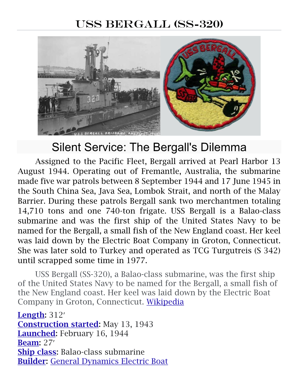 Silent Service: the Bergall's Dilemma Assigned to the Pacific Fleet, Bergall Arrived at Pearl Harbor 13 August 1944