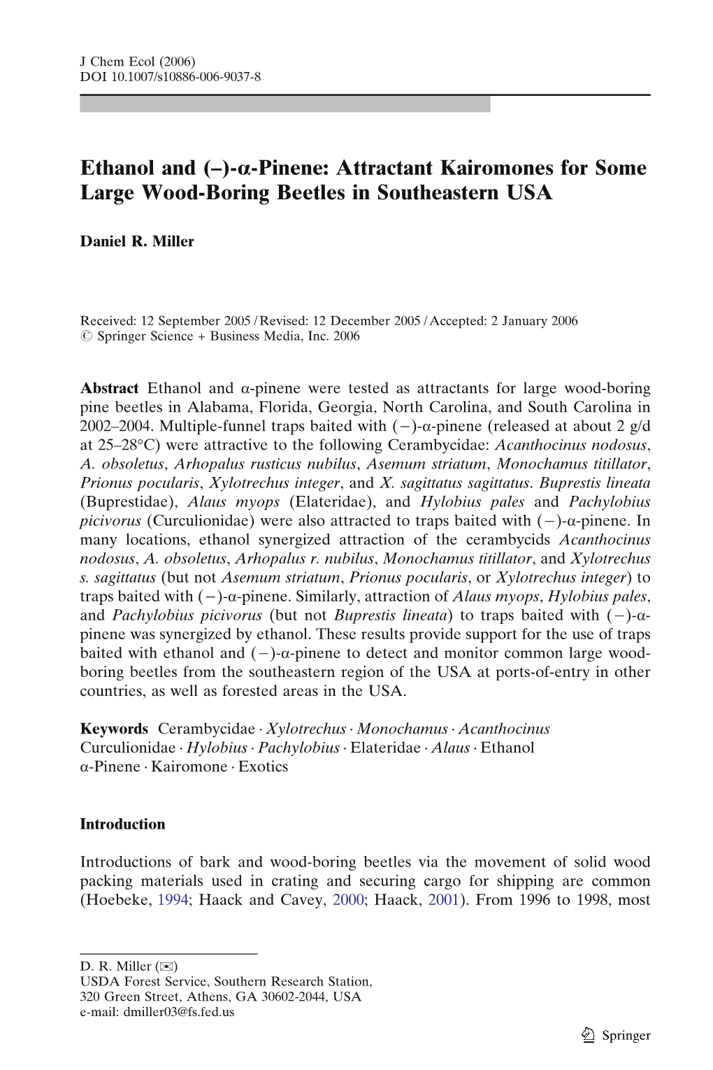 Ethanol and (–)-A-Pinene: Attractant Kairomones for Some Large Wood-Boring Beetles in Southeastern USA
