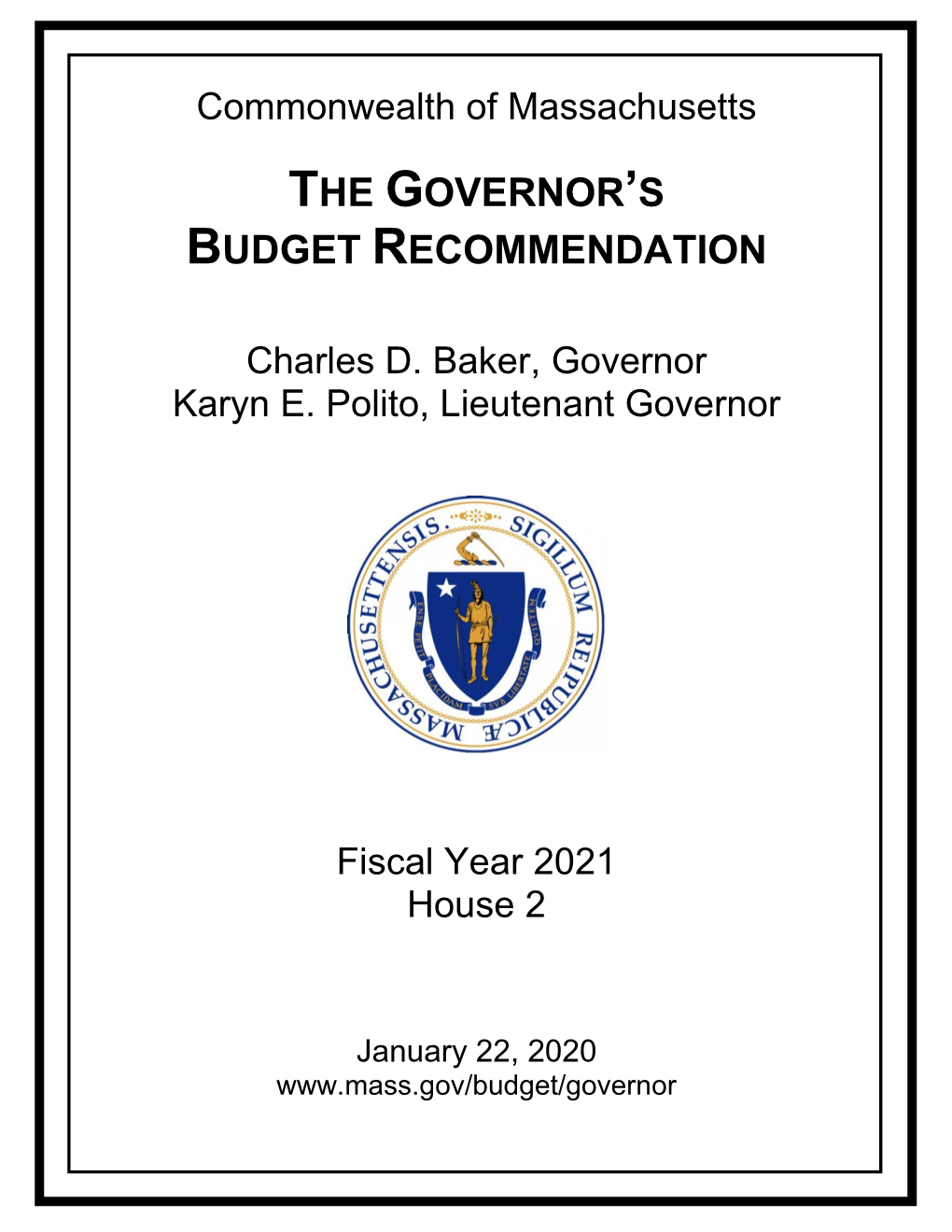 The Governor's Budget Recommendation Is Also Available On-Line At