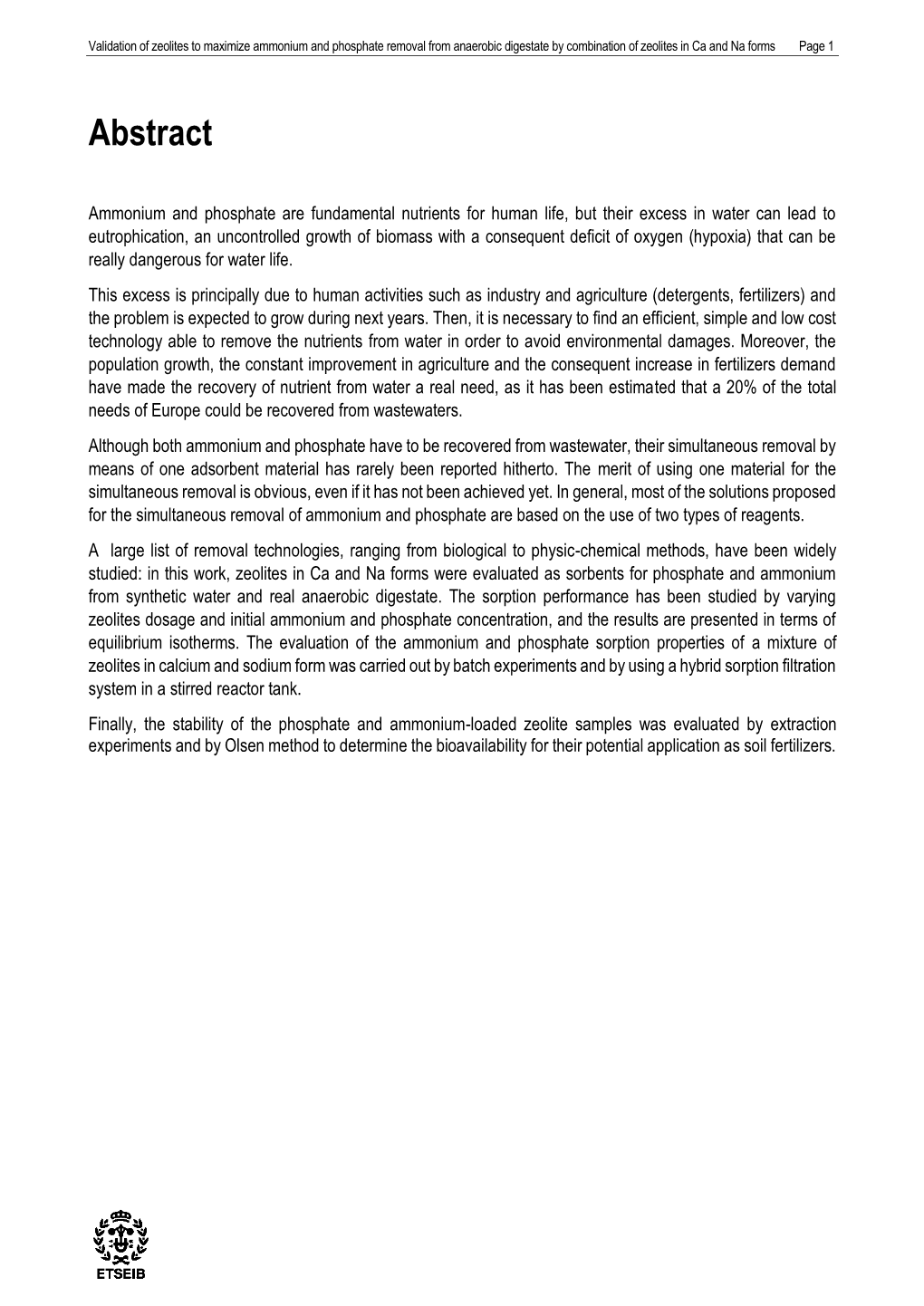 Validation of Zeolites to Maximize Ammonium and Phosphate Removal from Anaerobic Digestate by Combination of Zeolites in Ca and Na Forms Page 1