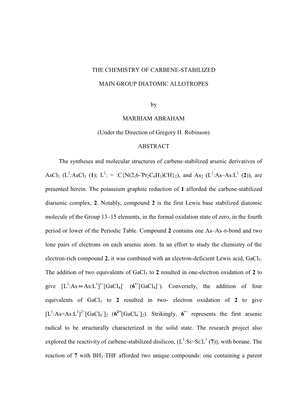 The Chemistry of Carbene-Stabilized