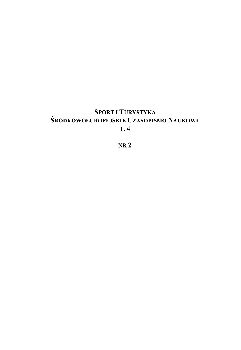 Sport I Turystyka Środkowoeuropejskie Czasopismo Naukowe Nr 2