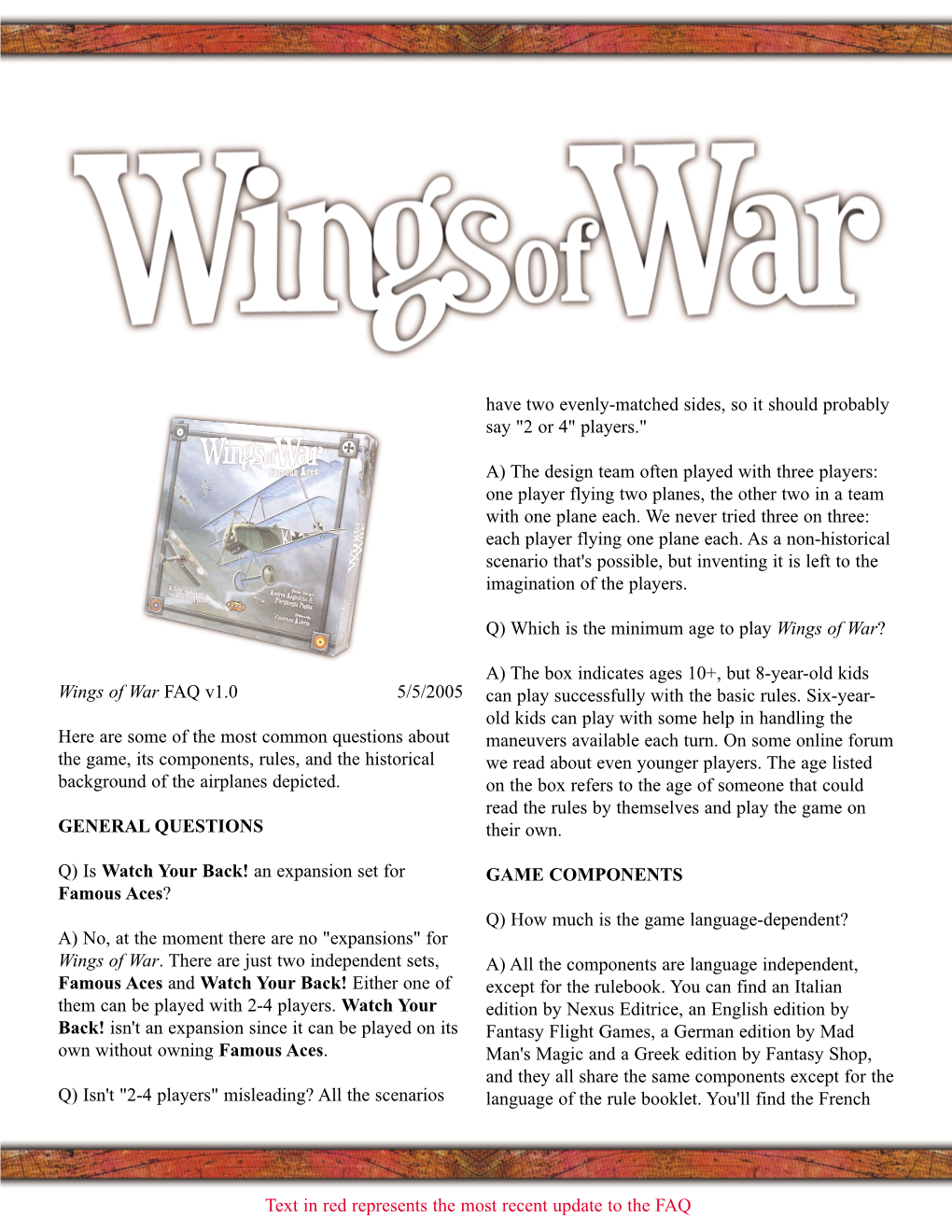 Wings of War FAQ V1.0 5/5/2005 Here Are Some of the Most Common