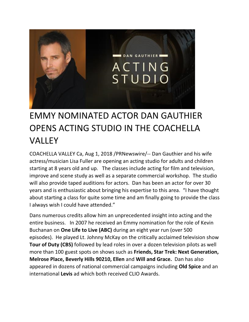 Emmy Nominated Actor Dan Gauthier Opens Acting Studio in the Coachella