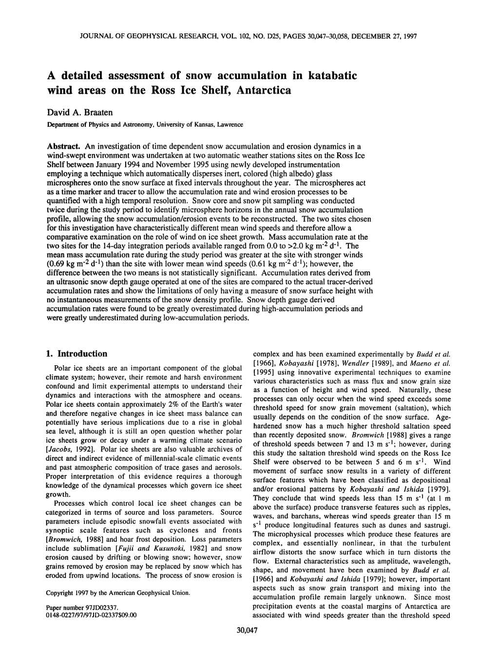 A Detailed Assessment of Snow Accumulation in Katabatic Wind Areas on the Ross Ice Shelf, Antarctica