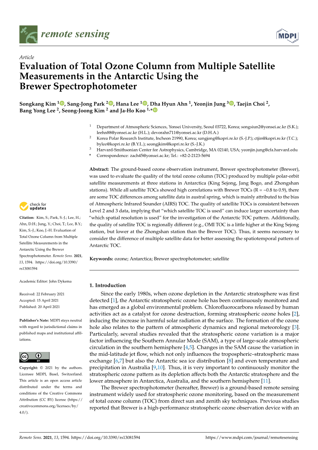 Evaluation of Total Ozone Column from Multiple Satellite Measurements in the Antarctic Using the Brewer Spectrophotometer
