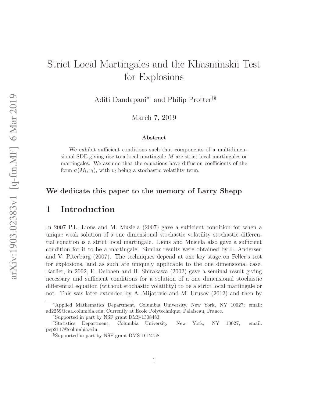 6 Mar 2019 Strict Local Martingales and the Khasminskii Test for Explosions