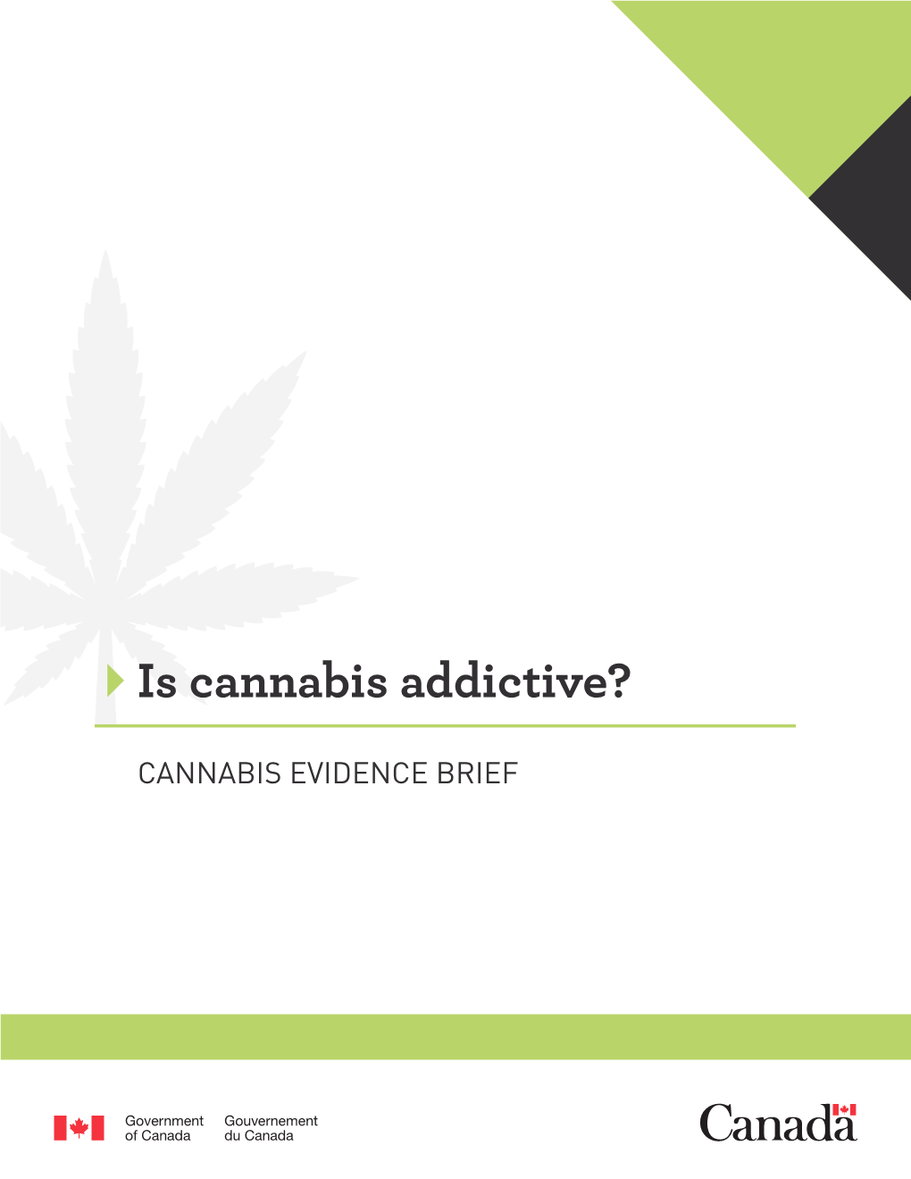 Is Cannabis Addictive?