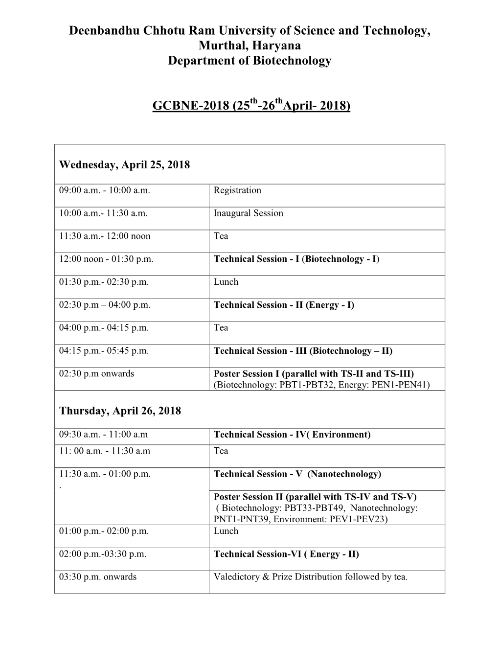 Deenbandhu Chhotu Ram University of Science and Technology, Murthal, Haryana Department of Biotechnology GCBNE-2018