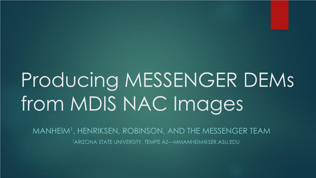 Producing MIDS NAC Dems from MESSENGER Images