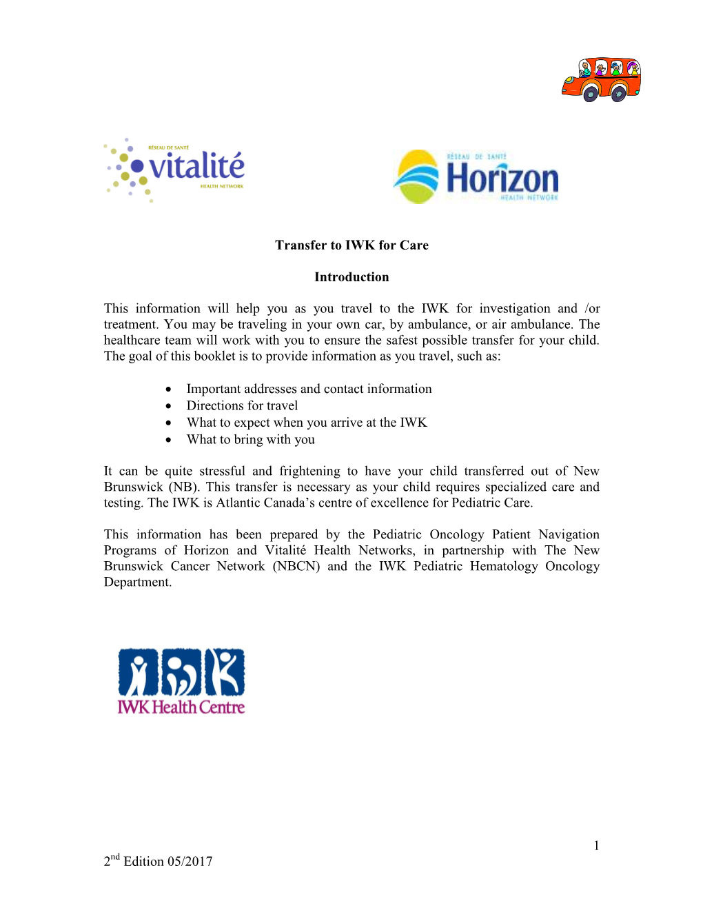 Information for Families Travelling to IWK Oncology Hematology Unit 2017