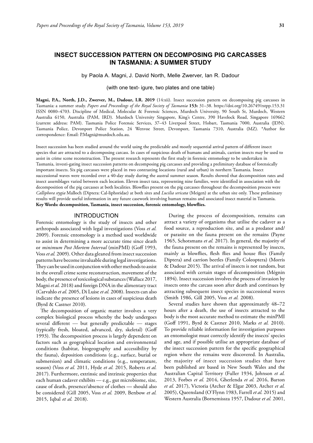 'Insect Succession Pattern on Decomposing Pig Carcasses In