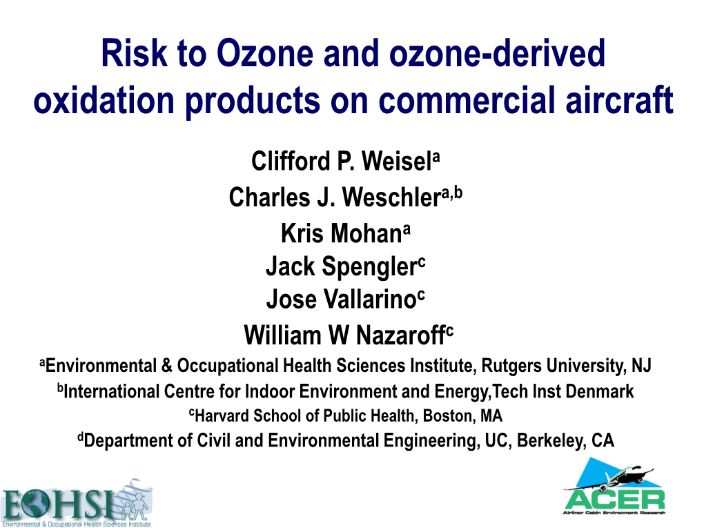 Risk to Ozone and Ozone-Derived Oxidation Products on Commercial Aircraft Clifford P