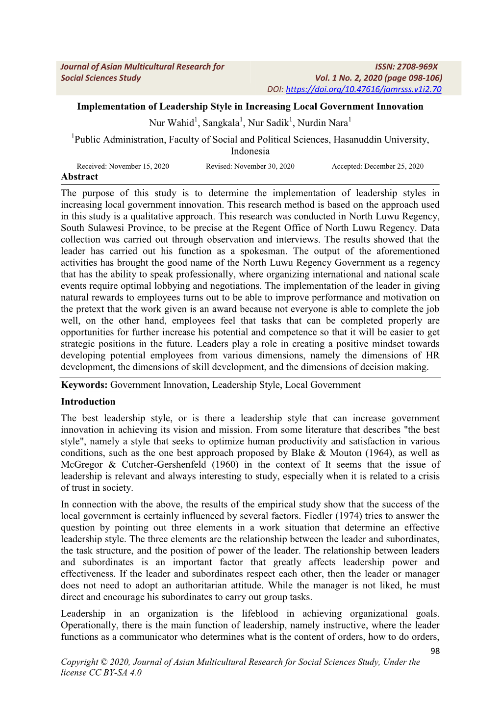 Implementation of Leadership Style in Increasing Local Government Innovation Nur Wahid , Sangkala , Nur Sadik , Nurdin Nara Publ