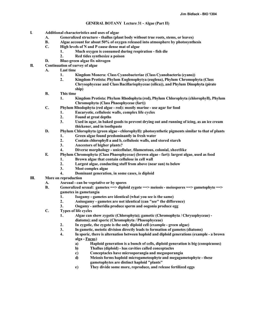 GENERAL BOTANY Lecture 31 - Algae (Part II)