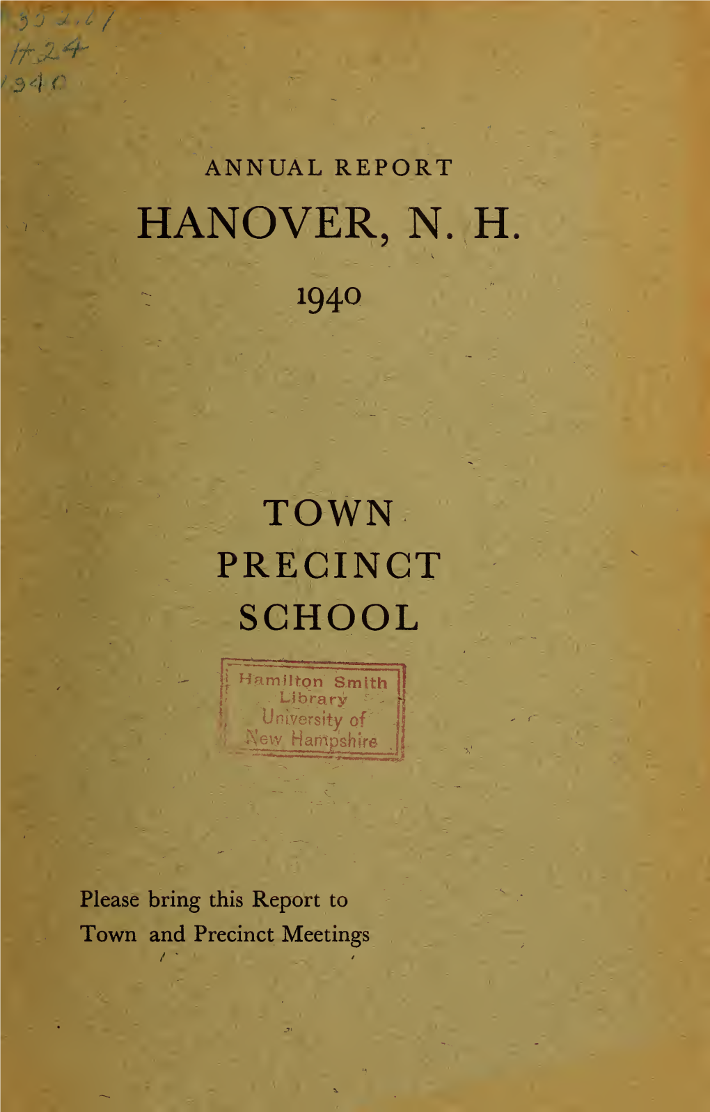 Annual Report of the Selectmen of the Town of Hanover, New Hampshire