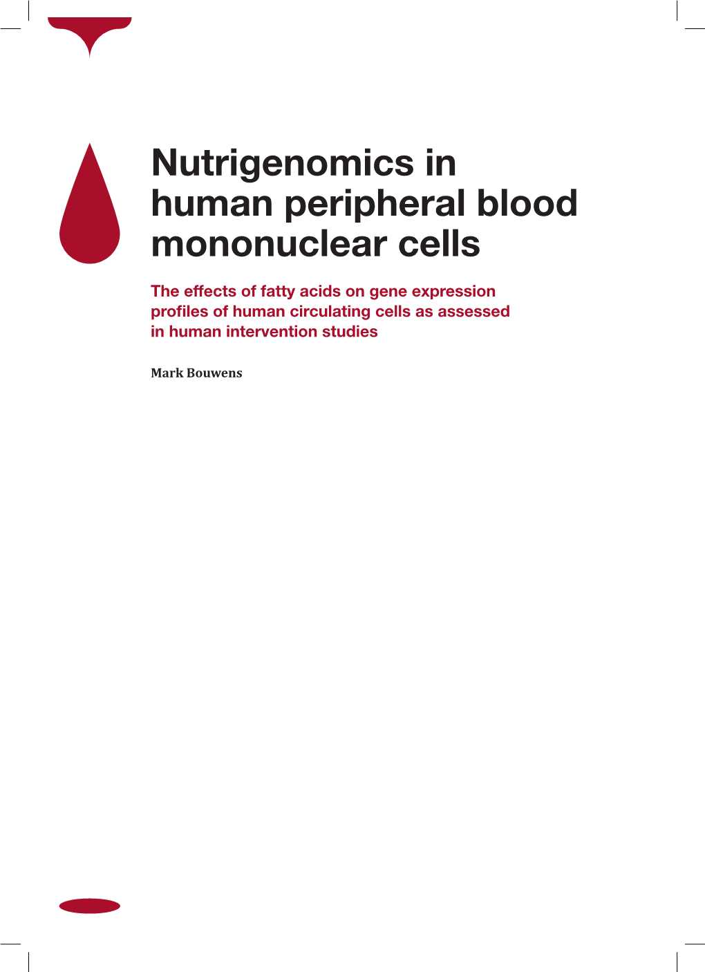 Nutrigenomics in Human Peripheral Blood Mononuclear Cells