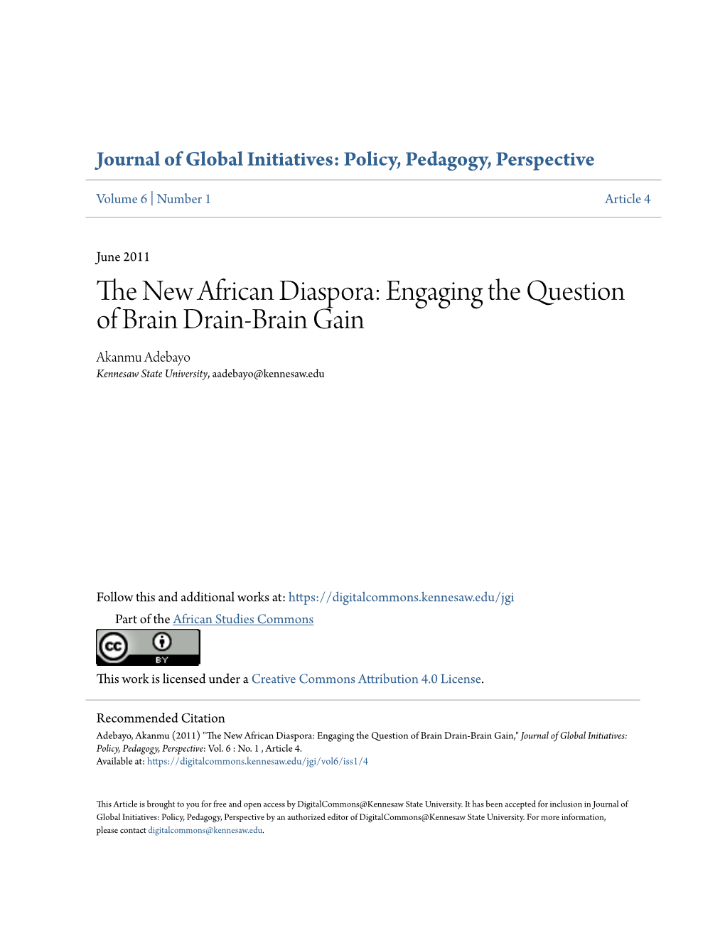 The New African Diaspora: Engaging the Question of Brain Drain-Brain Gain2