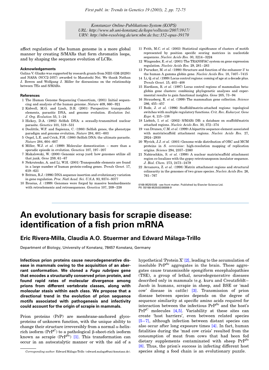 An Evolutionary Basis for Scrapie Disease : Identification of a Fish