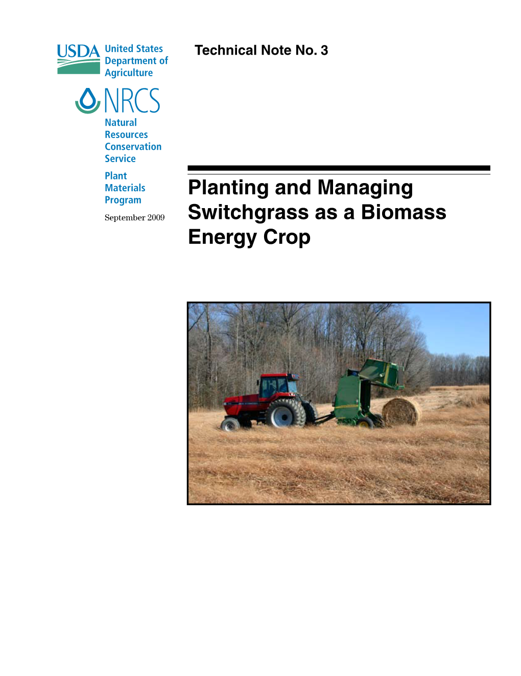 Planting and Managing Switchgrass As a Biomass Energy Crop