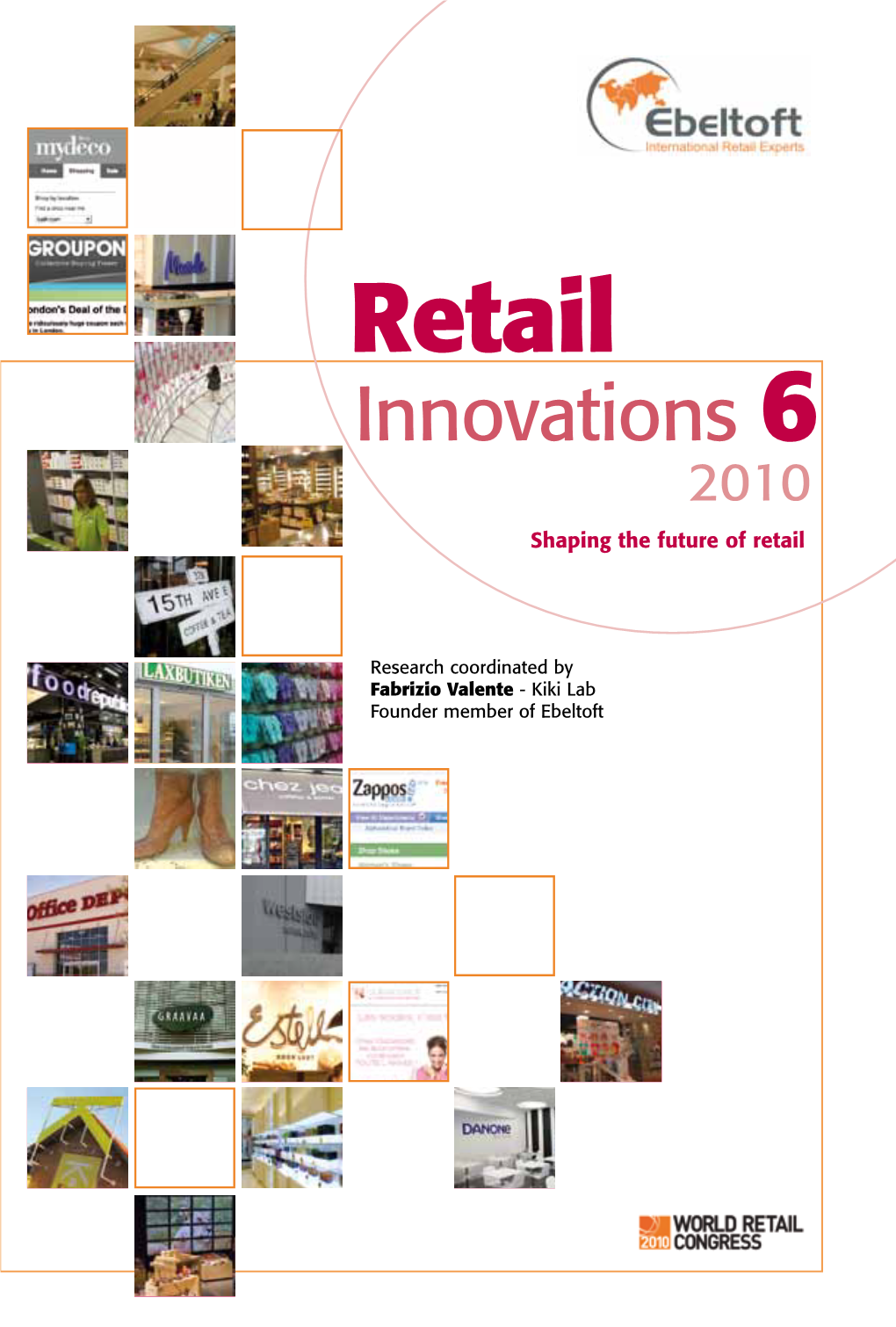 Retail Innovations