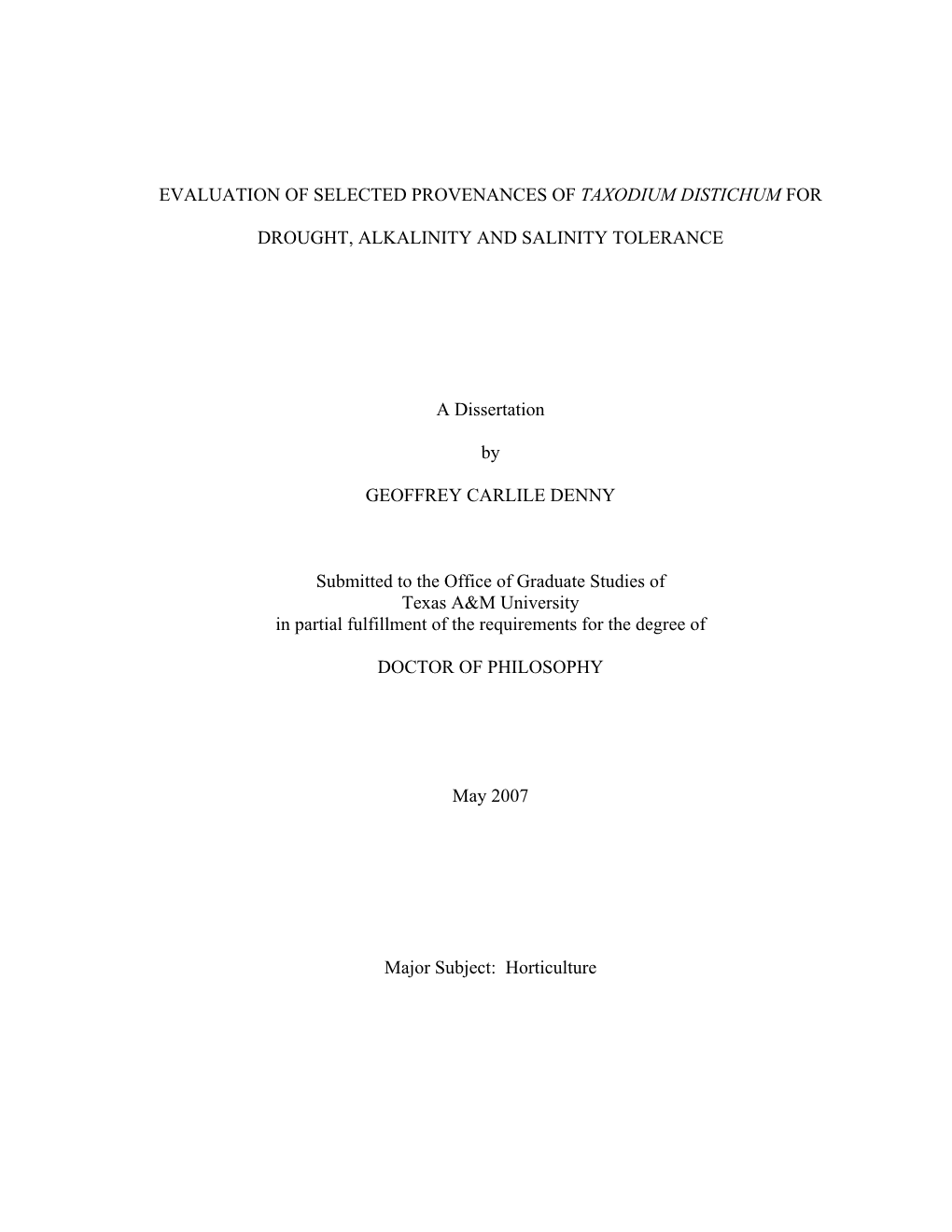 Evaluation of Selected Provenances of Taxodium Distichum For