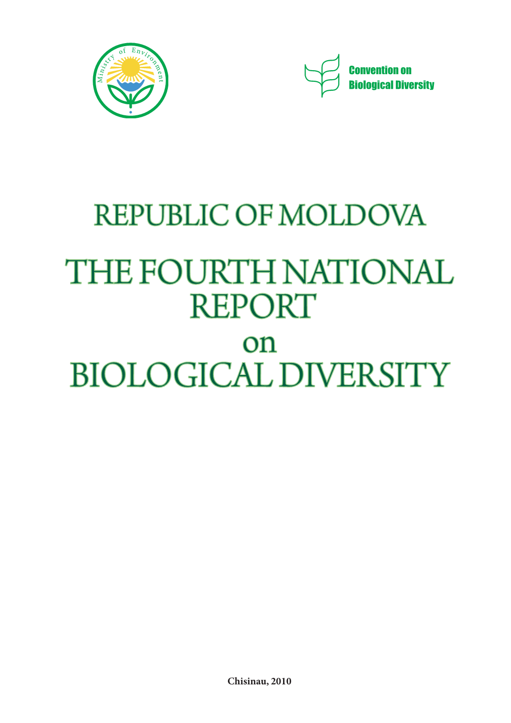 THE FOURTH NATIONAL REPORT on BIOLOGICAL DIVERSITY