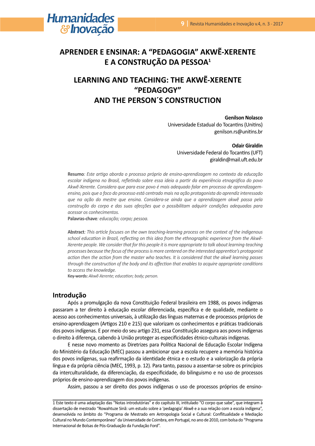 Aprender E Ensinar: a “Pedagogia” Akwẽ-Xerente E a Construção Da Pessoa1