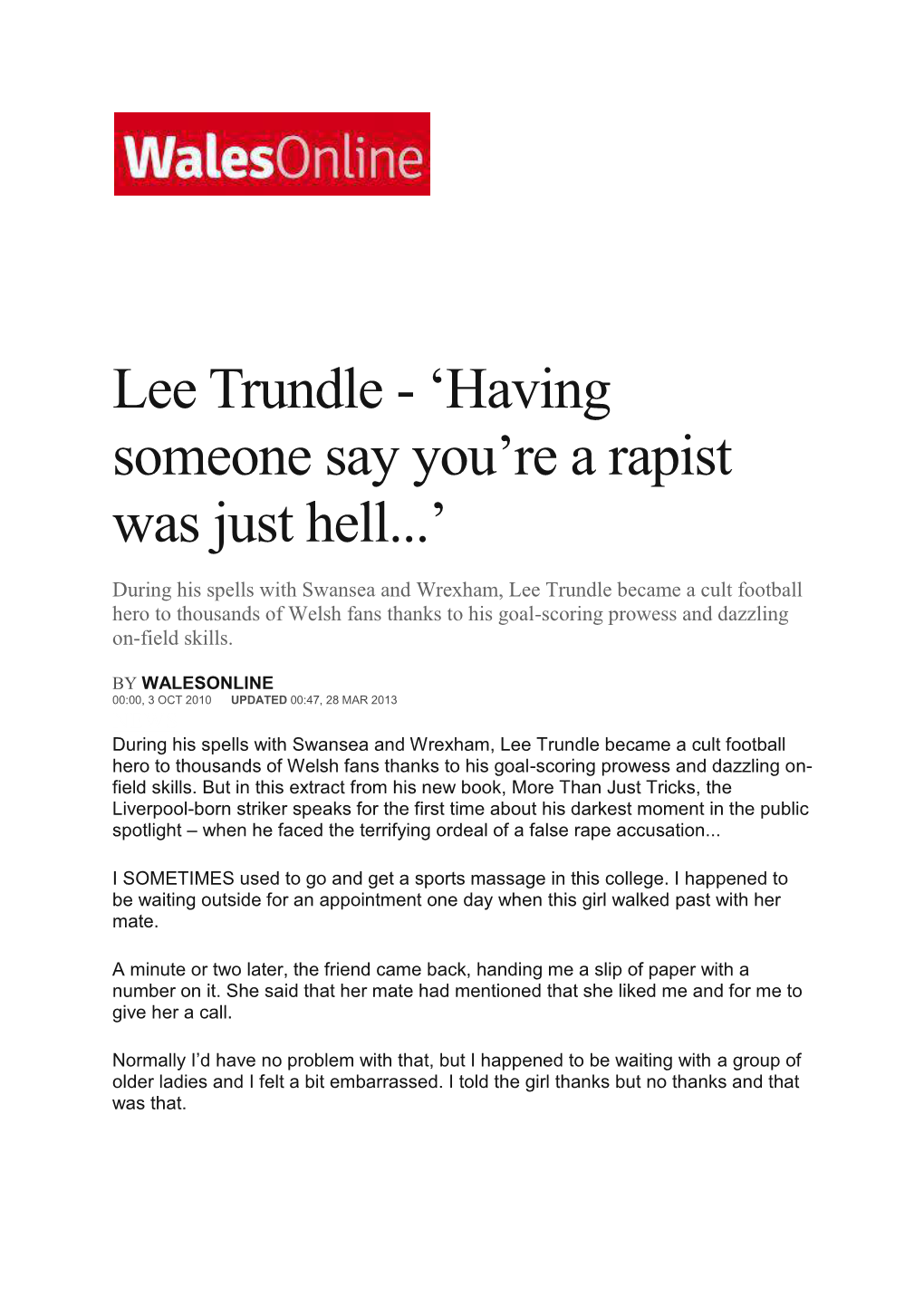 Lee Trundle - ‘Having Someone Say You’Re a Rapist Was Just Hell...’
