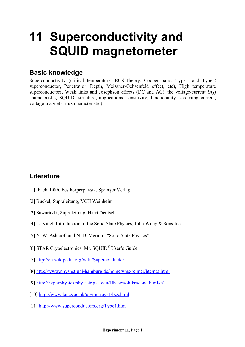 Superconductivity and SQUID Magnetometer