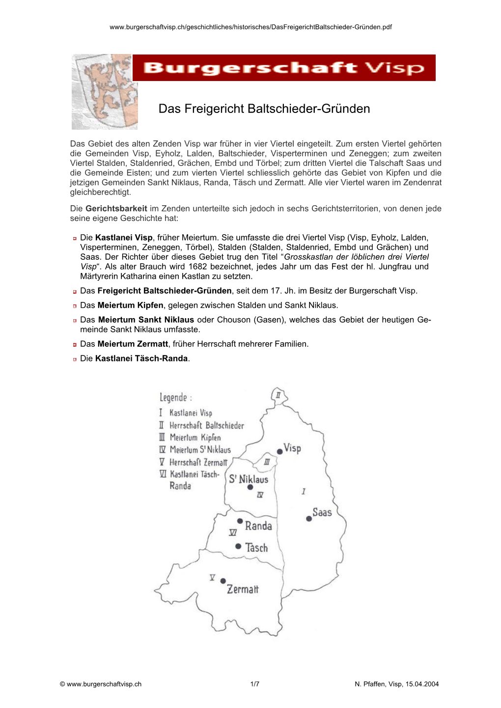 Das Freigericht Baltschieder-Gründen