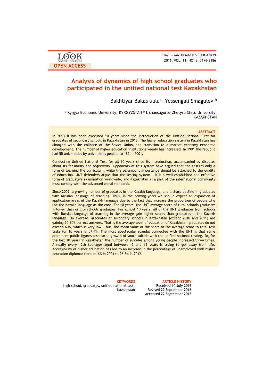 Analysis of Dynamics of High School Graduates Who Participated in the Unified National Test Kazakhstan