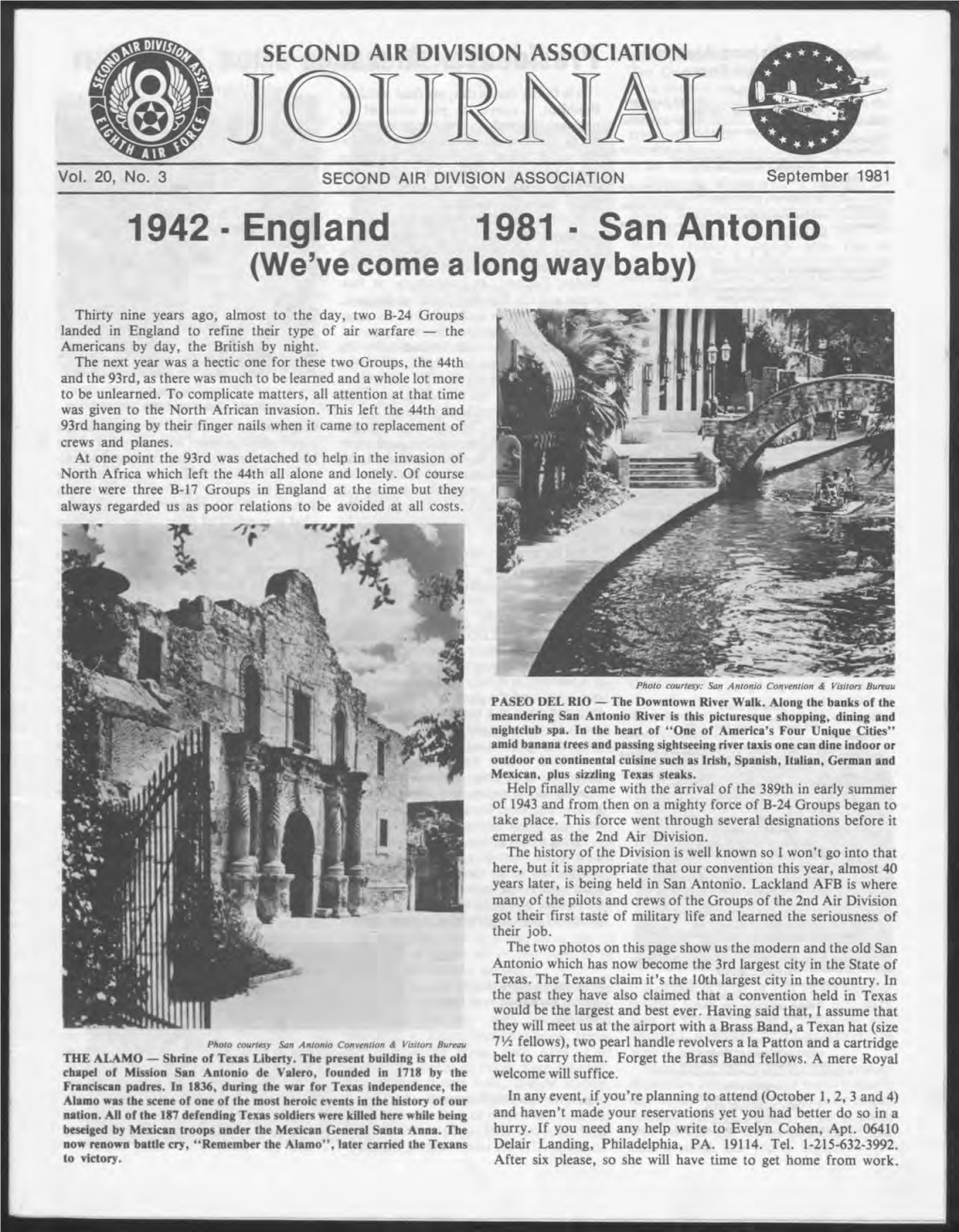 1942 - England 1981- San Antonio (We've Come a Long Way Baby)