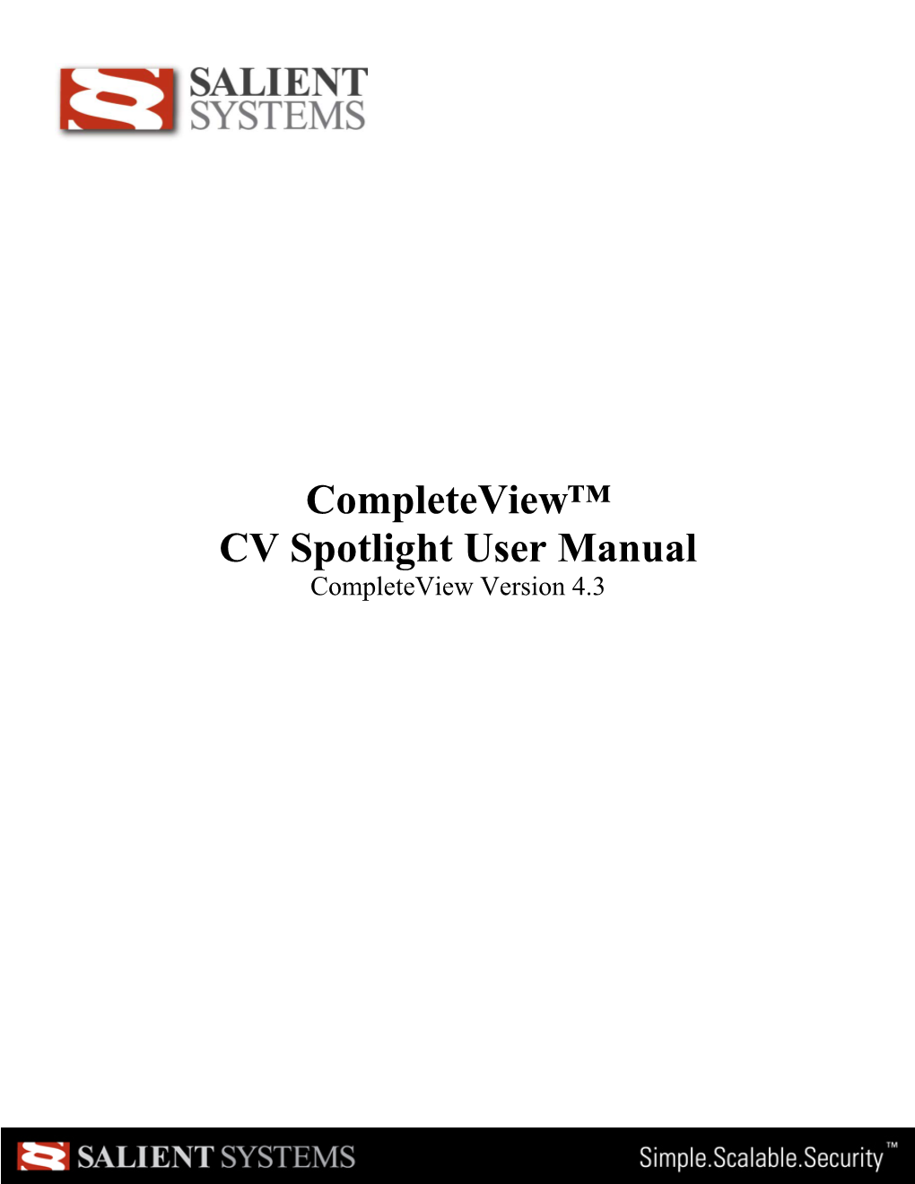 Completeview™ CV Spotlight User Manual Completeview Version 4.3