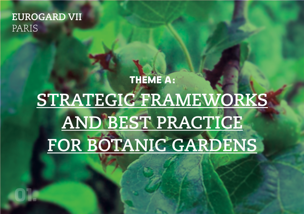 Strategic Frameworks and Best Practice for Botanic Gardens